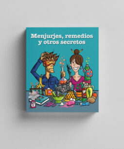 Menjurjes, remedios y otros secretos