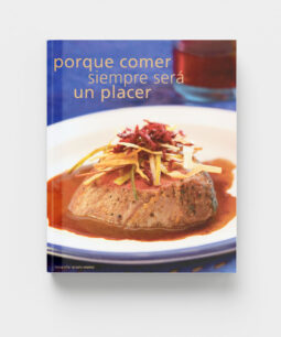 Porque comer siempre será un placer