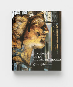 Rincones de la Ciudad de México